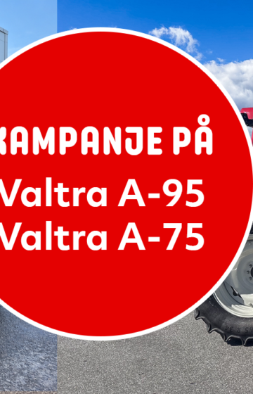 Kampanje på VALTRA A75 og VALTRA A95